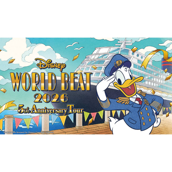 ディズニー・ワールド・ビート 2026【伊勢崎】