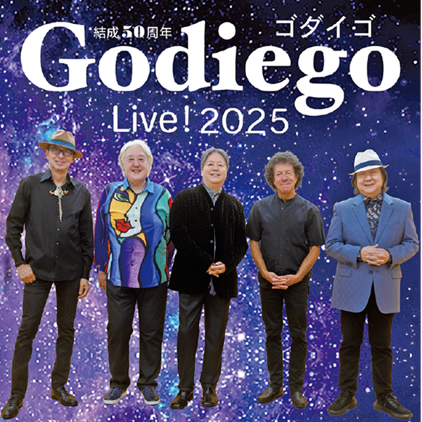 ゴダイゴ 結成50周年 Godiego Live! 2025